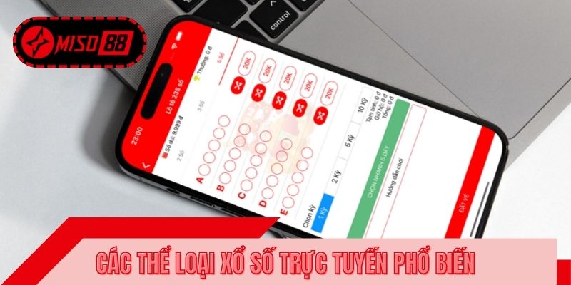 Các thể loại cá cược xổ số trực tuyến phổ biến