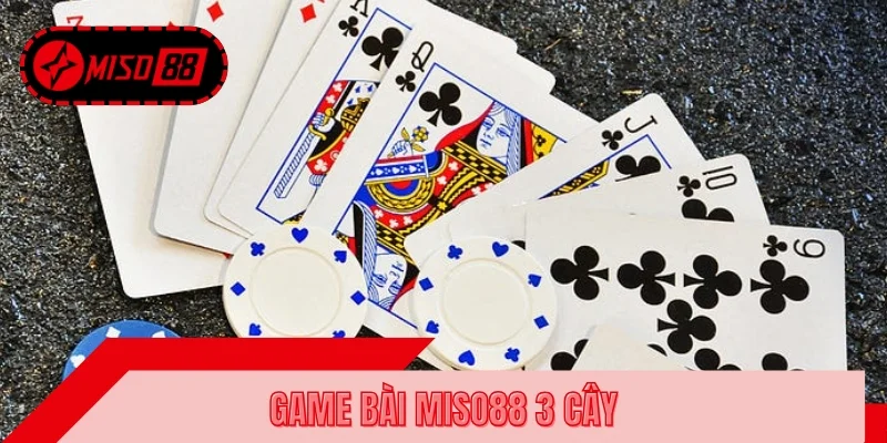 3 Cây là trò chơi có quy tắc đơn giản, dễ hiểu