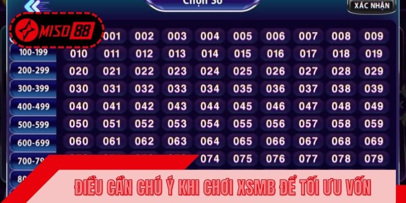 Những điều cần chú ý khi chơi XSMB để tối ưu vốn